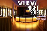 SATURDAY NIGHT SOIREE!